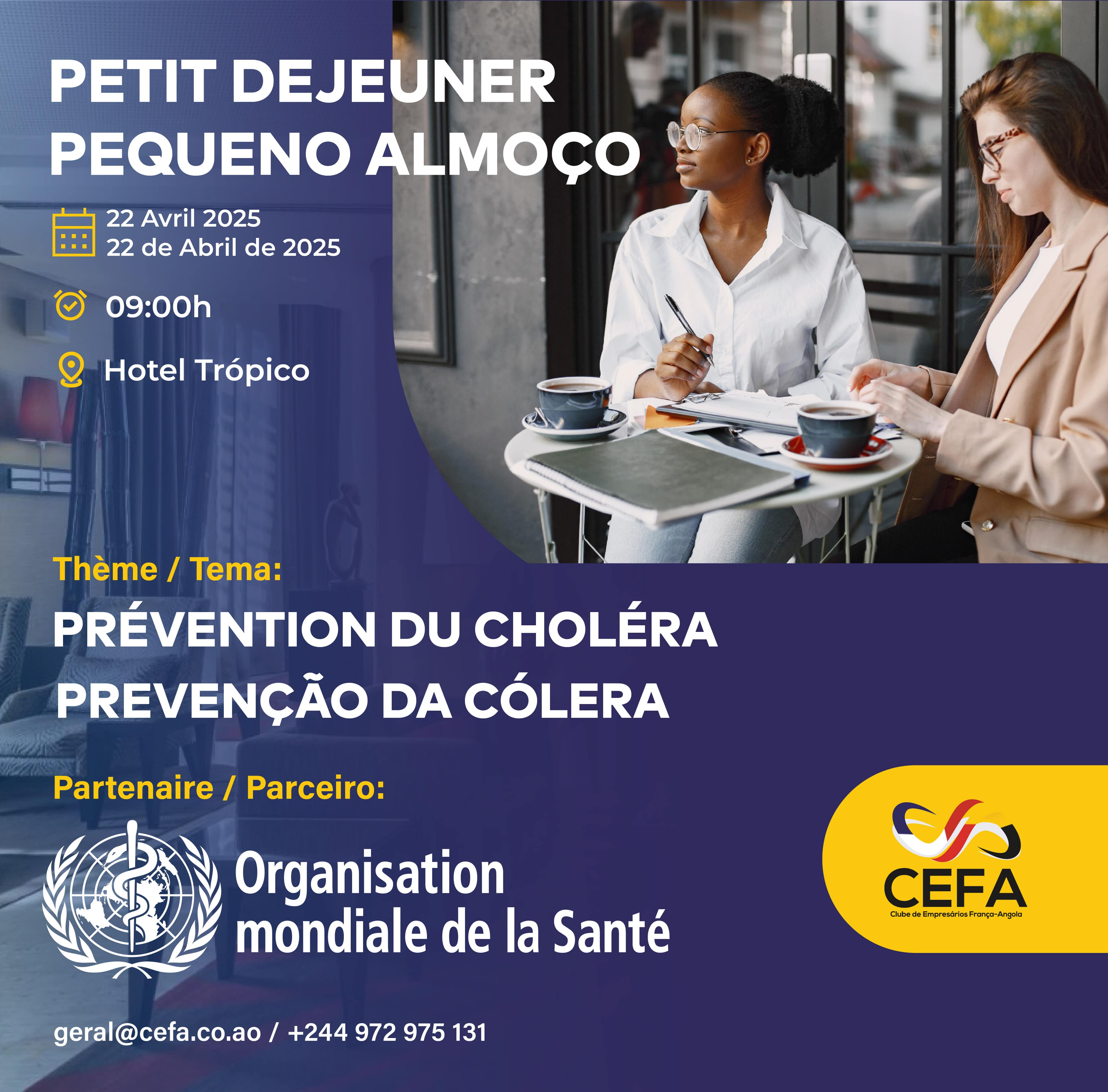 Pequeno Almoço - Prevenção da Cólera